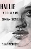 Hallie. A Tit for a Tat (Deamhan Chronicles, #3.5) (eBook, ePUB)