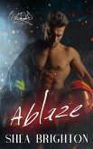 Ablaze (Edisonville Fire, #2) (eBook, ePUB) Ablaze (Edisonville Fire, #2) (eBook, ePUB)