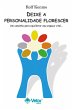 Deixe a personalidade florescer (eBook,... - Bild 1