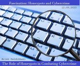 Fascination: Honeypots and Cybercrime (eBook, ePUB) Fascination: Honeypots and Cybercrime (eBook, ePUB)