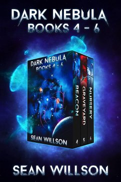 Dark Nebula Box Set : Books 4-6 (eBook, ePUB) - Willson, Sean