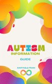 Autism Information Guide (eBook, ePUB) Autism Information Guide (eBook, ePUB)