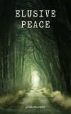 Elusive Peace (eBook, ePUB)