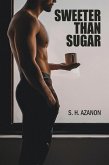 Sweeter Than Sugar (eBook, ePUB)
