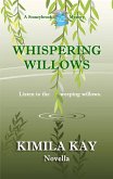 Whispering Willows (Stoneybrook Mysteries, #3) (eBook, ePUB) Whispering Willows (Stoneybrook Mysteries, #3) (eBook, ePUB)