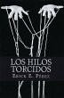 Los Hilos Torcidos (eBook, ePUB) - Bild 1