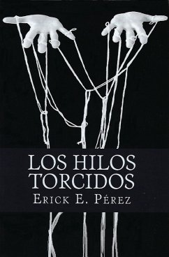 Cover Los Hilos Torcidos (eBook, ePUB)