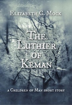 Cover The Luthier of Keman (A Children of Man short story) (eBook, ePUB)