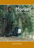 Monkey on the Wing (eBook, ePUB) Monkey on the Wing (eBook, ePUB)