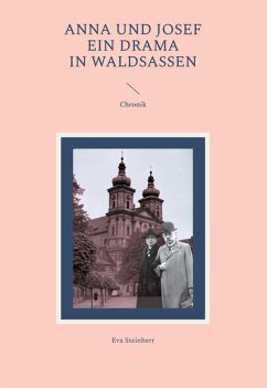 Anna und Josef - ein Drama in Waldsassen (eBook, ePUB) - Steinherr, Eva