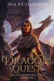 Dragon Quest (The Stone Crown Series, #2) (eBook, ePUB)