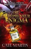 The Entrepreneur Enigma (The Weal & Woe Bookshop Witch Mysteries, #4) (eBook, ePUB)