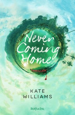 Never Coming Home (Mängelexemplar) - Williams, Kate