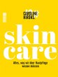 Skincare   (Mängelexemplar) - Bild 1