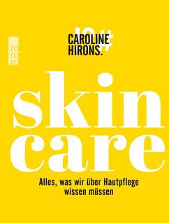 Skincare (Mängelexemplar) - Hirons, Caroline