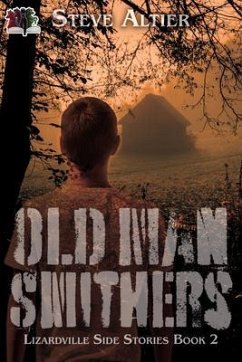 Old Man Smithers (Lizardville Side Stories, #2) (eBook, ePUB) - Altier, Steve