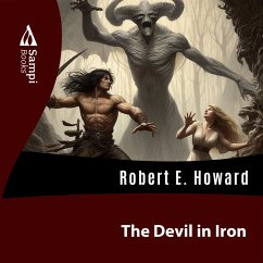 The Devil in Iron (MP3-Download) - Howard, Robert E.