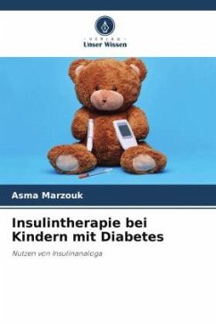 Insulintherapie bei Kindern mit Diabetes - Marzouk, Asma