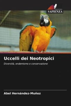 Uccelli dei Neotropici - Hernández-Muñoz, Abel