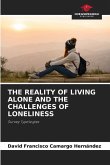 THE REALITY OF LIVING ALONE AND THE CHALLENGES OF LONELINESS