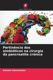 Pertinência dos simbióticos na cirurgia da pancreatite crónica