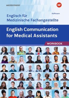 English for Medical Assistants. Arbeitsheft - Hoffmann, Uwe