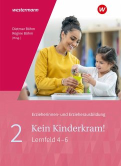 Kein Kinderkram! 2 . Schulbuch - Brigitte vom Wege, Brigitte;Gehlen, Martin;Wessel, Mechthild;Böhm, Regine;Böhm, Dietmar