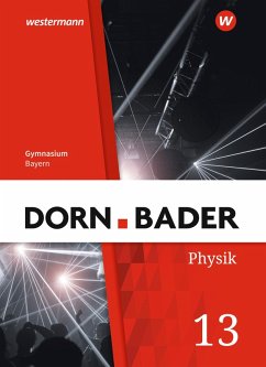 Dorn / Bader Physik SII 13. Schulbuch. Bayern Dorn / Bader Physik SII 13. Schulbuch. Bayern
