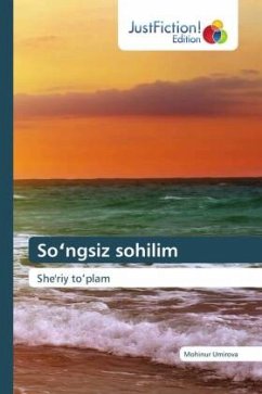 So¿ngsiz sohilim - Umirova, Mohinur