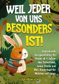 Weil jeder von uns besonders ist!