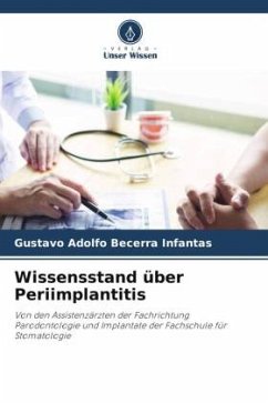 Wissensstand über Periimplantitis - BECERRA INFANTAS, GUSTAVO ADOLFO