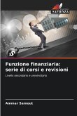Funzione finanziaria: serie di corsi e revisioni
