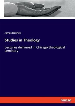 Studies in Theology - Denney, James