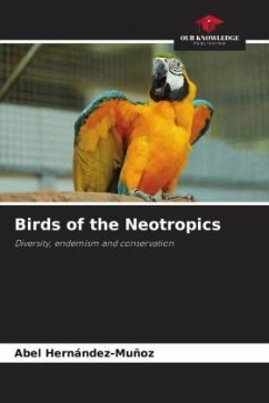 Birds of the Neotropics - Hernández-Muñoz, Abel