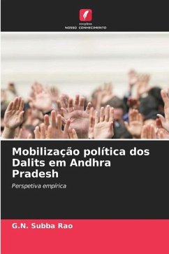 Mobilização política dos Dalits em Andhra Pradesh - Subba Rao, G.N.