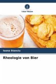 Rheologie von Bier