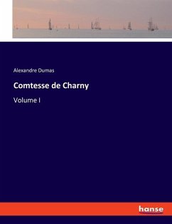 Comtesse de Charny - Dumas, Alexandre