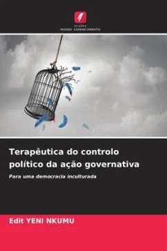 Terapêutica do controlo político da ação governativa - YENI NKUMU, Edit