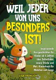 Weil jeder von uns besonders ist!