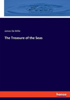 The Treasure of the Seas - De Mille, James