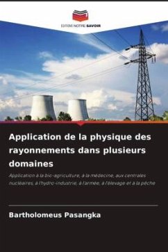 Application de la physique des rayonnements dans plusieurs domaines - Pasangka, Bartholomeus