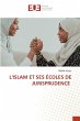 L'ISLAM ET SES ÉCOLES DE JURISPRUDENCE - Bild 1