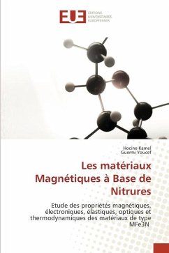 Les matériaux Magnétiques à Base de Nitrures - Kamel, Hocine;Youcef, Guermi
