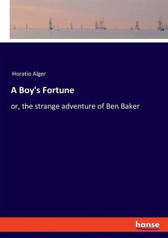 A Boy's Fortune - Alger, Horatio