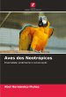 Aves dos Neotrópicos - Bild 1