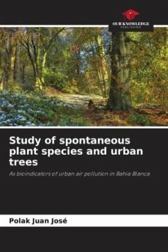 Study of spontaneous plant species and urban trees - Juan José, Polak