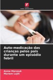 Auto-medicação das crianças pelos pais durante um episódio febril