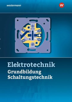 Cover Elektrotechnik. Grundbildung, Schaltungstechnik Schulbuch