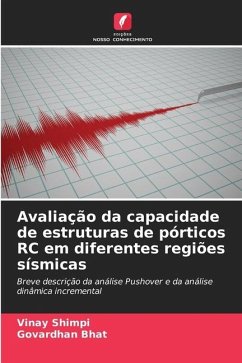 Avaliação da capacidade de estruturas de pórticos RC em diferentes regiões sísmicas - Shimpi, Vinay;Bhat, Govardhan