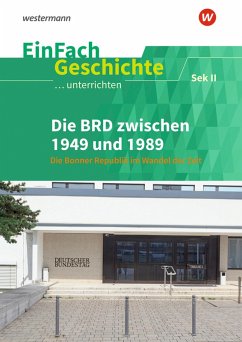Cover Die BRD zwischen 1949 und 1989. EinFach Geschichte ...unterrichten